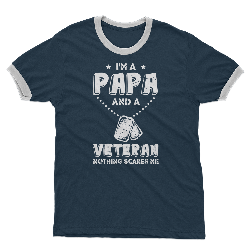 I'm a Papa & a Veteran - Nothing Scares Me Adult Ringer T-Shirt