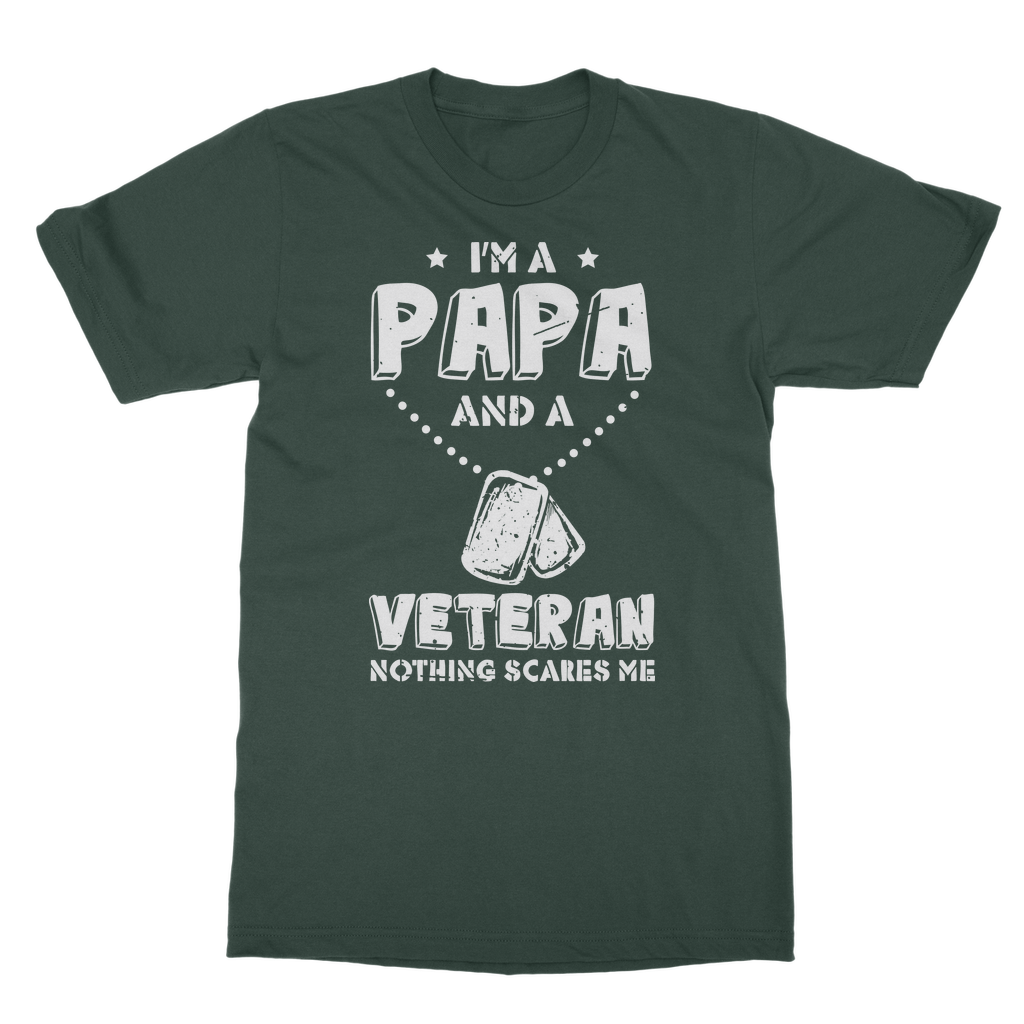 I'm a Papa & a Veteran - Nothing Scares Me Classic Adult T-Shirt