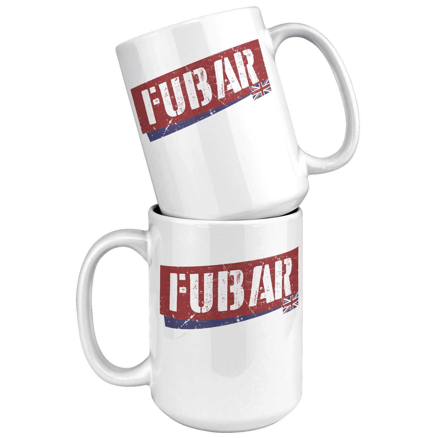 FUBAR_White_11oz1lb_Mug_15oz_White_Stacked_Mockup.png