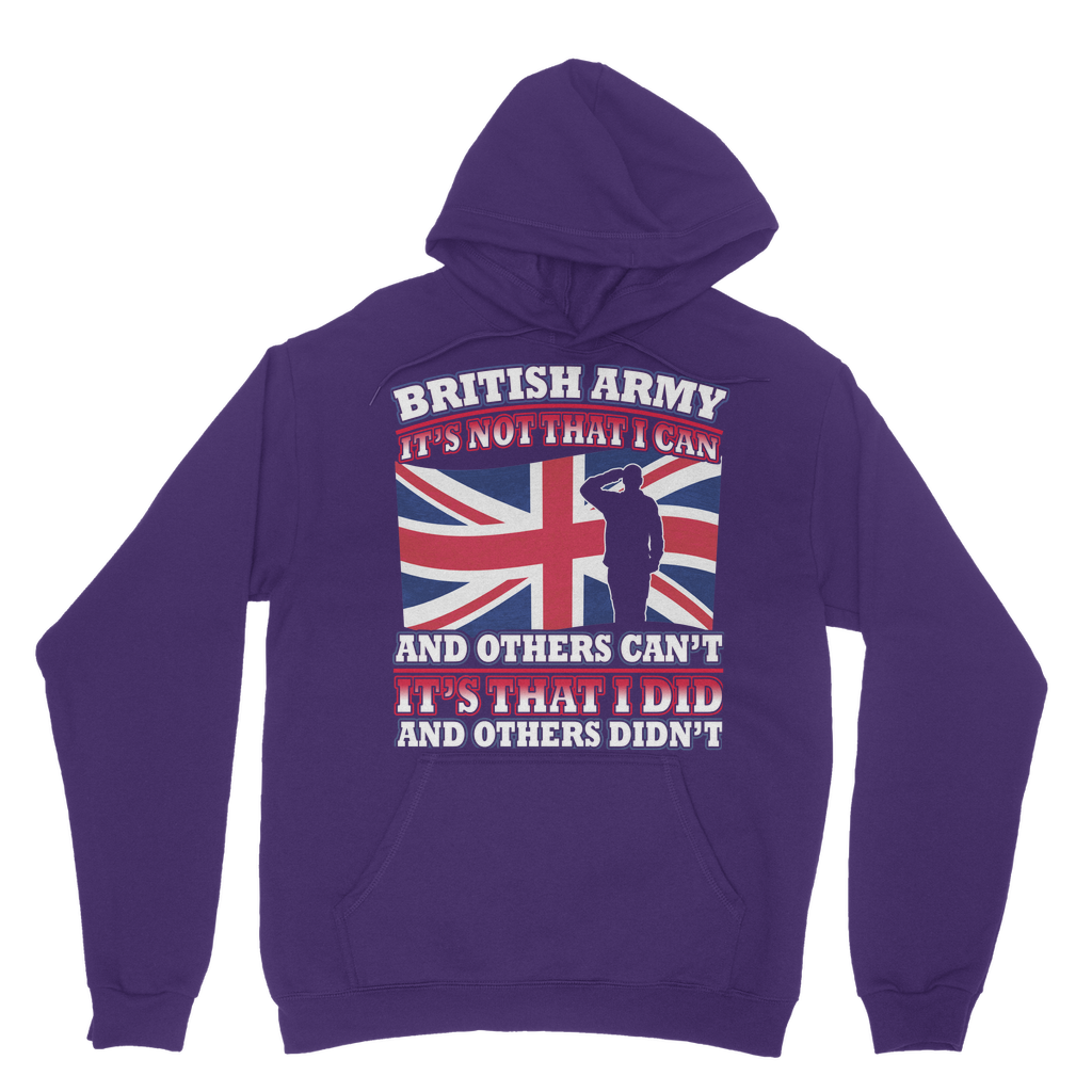 British Army - It's That I Did Classic Adult Hoodie