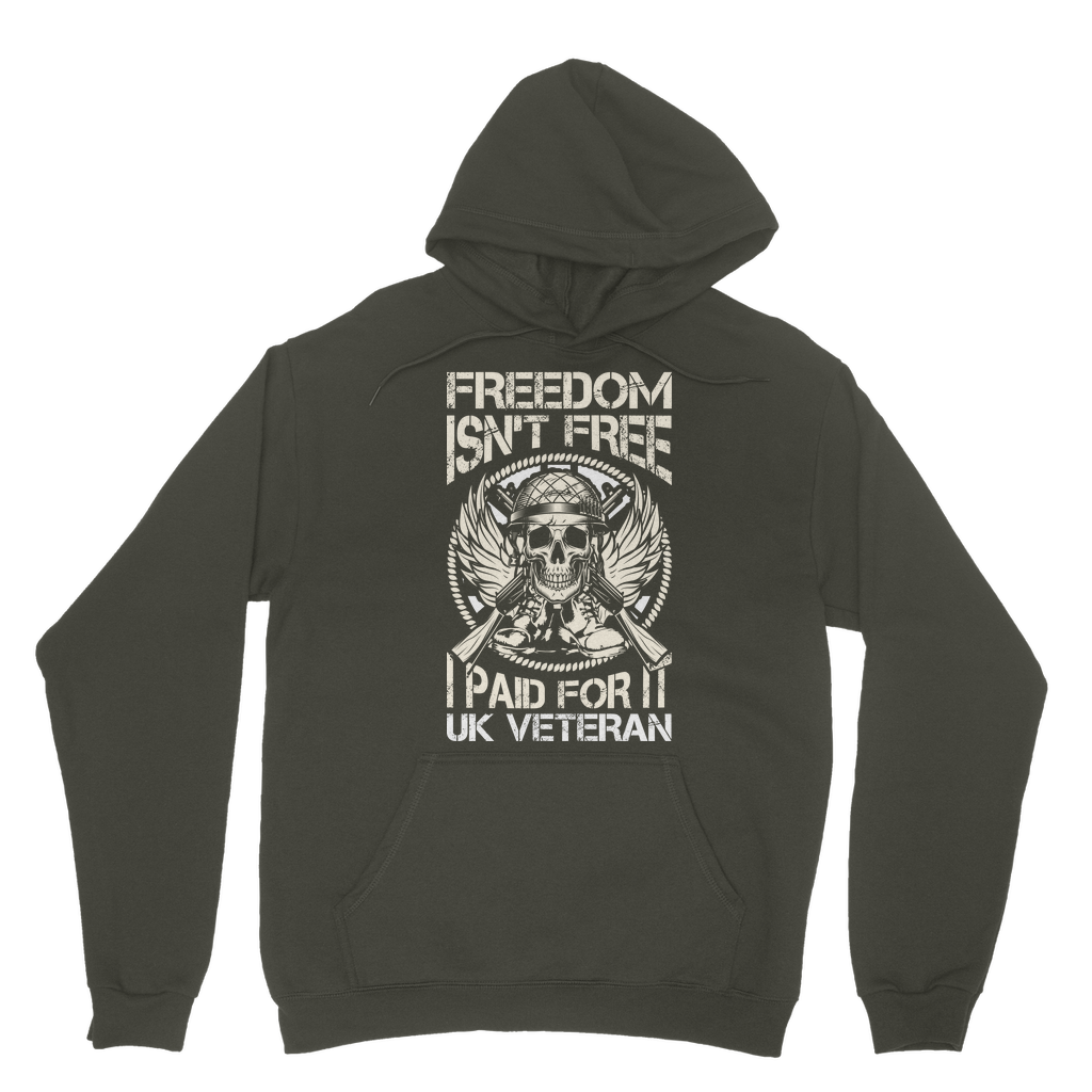 Freedom Isn't Free I Paid for It Classic Adult Hoodie