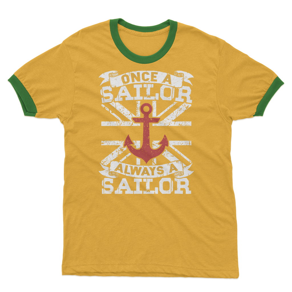 Once A Sailor Always A Sailor Adult Ringer T-Shirt