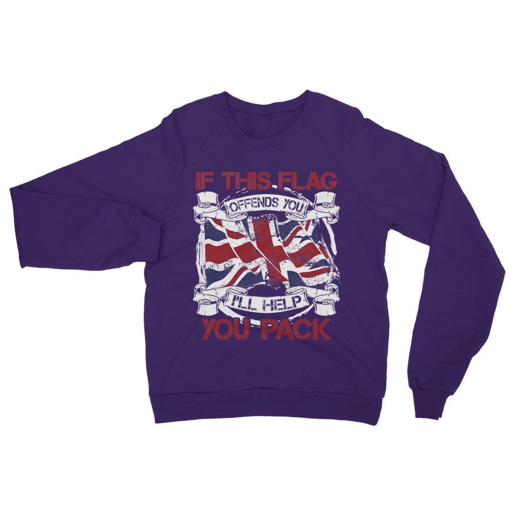 If This Flag Offends You I'll Help You Pack Classic Adult Sweatshirt
