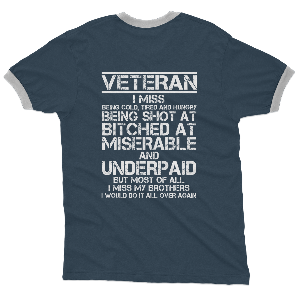 Veteran - I Would Do It All Over Again (Back Print) Adult Ringer T-Shirt