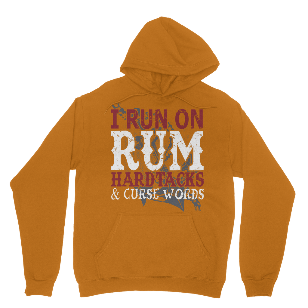 I Run On Rum, Hardtacks & Cursewords Classic Adult Hoodie