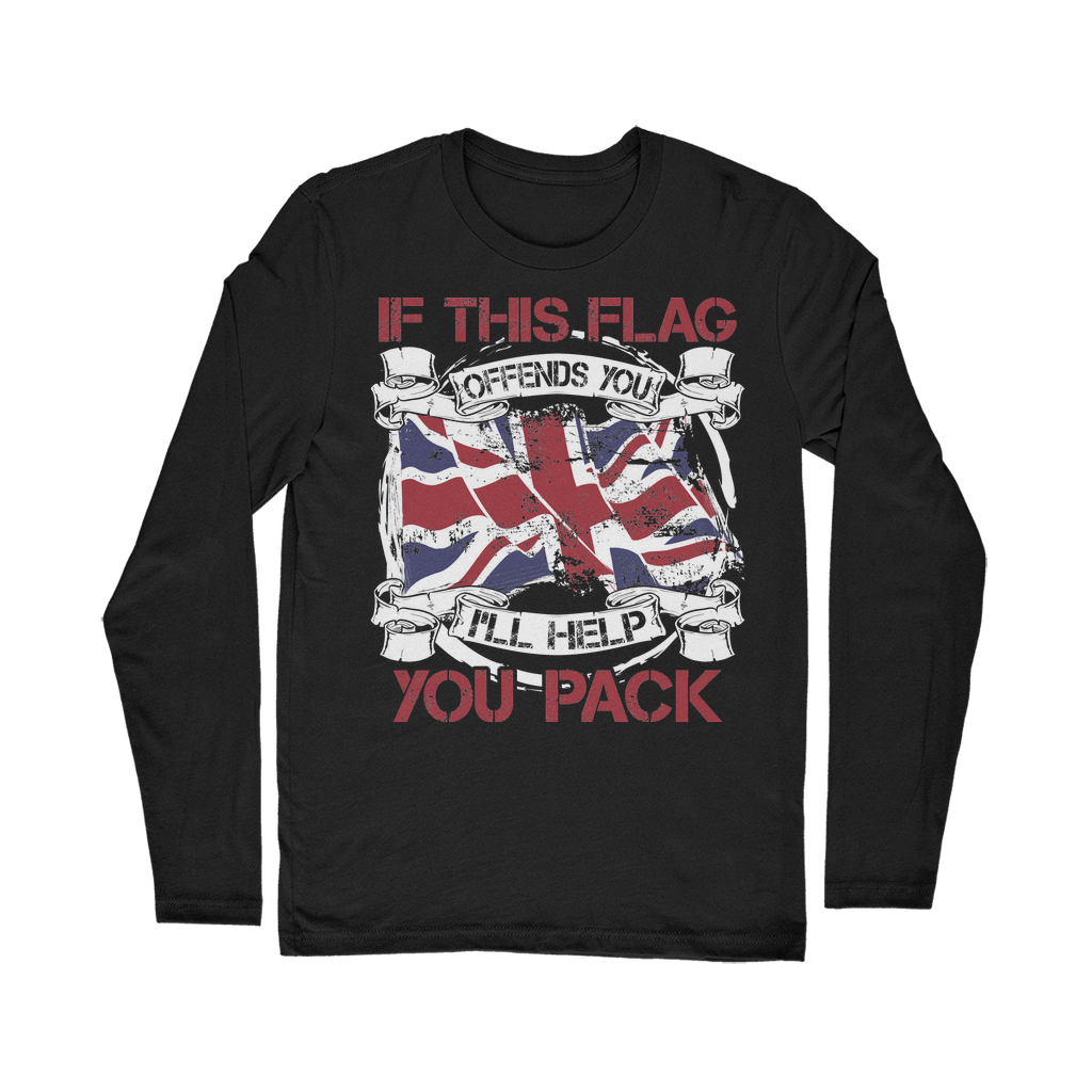 If This Flag Offends You I'll Help You Pack Classic Long Sleeve T-Shirt