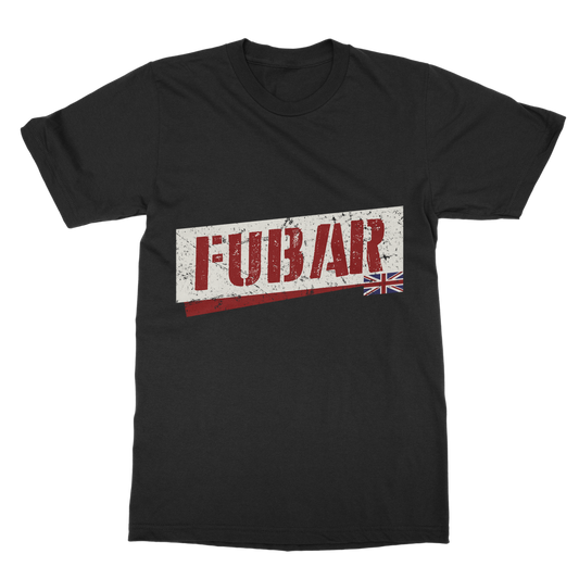 FUBAR Classic Adult T-Shirt