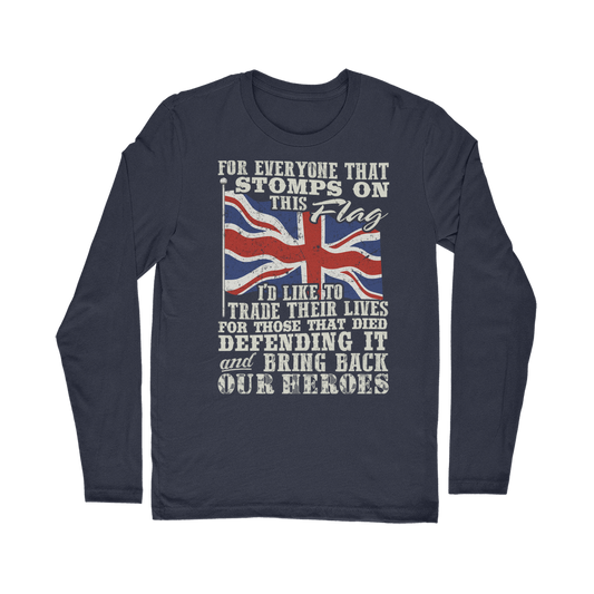 Don't Stomp On This Flag Classic Long Sleeve T-Shirt