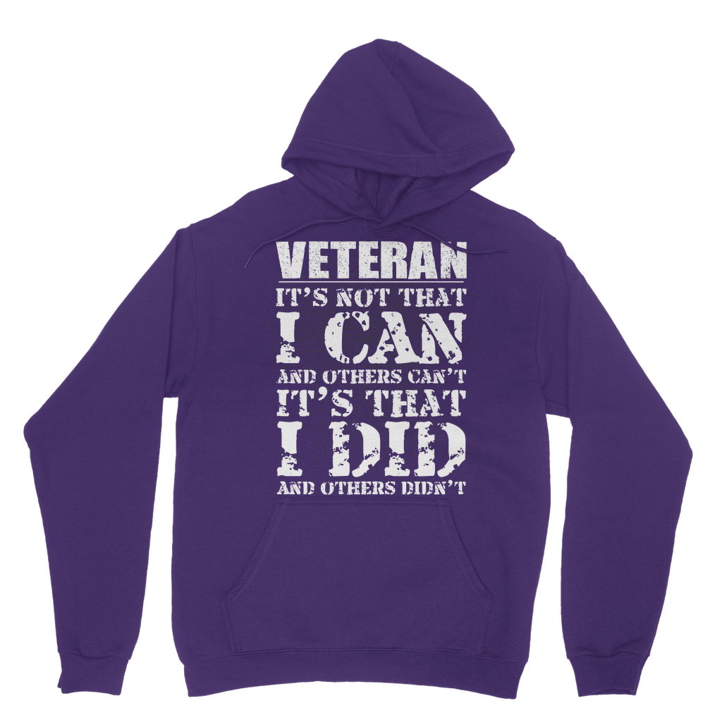 Veteran - It's That I Did Classic Adult Hoodie
