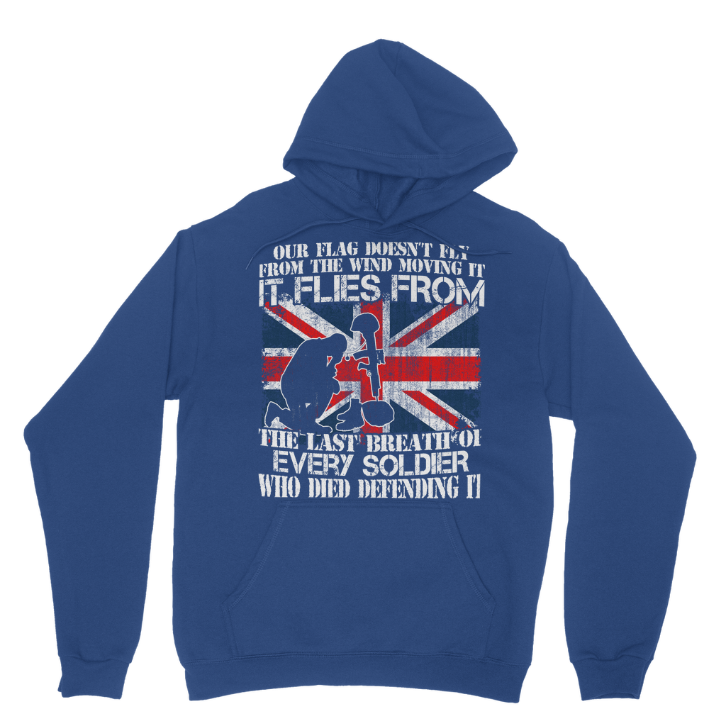 Our Flag Doesn't Fly From The Wind Moving It Classic Adult Hoodie
