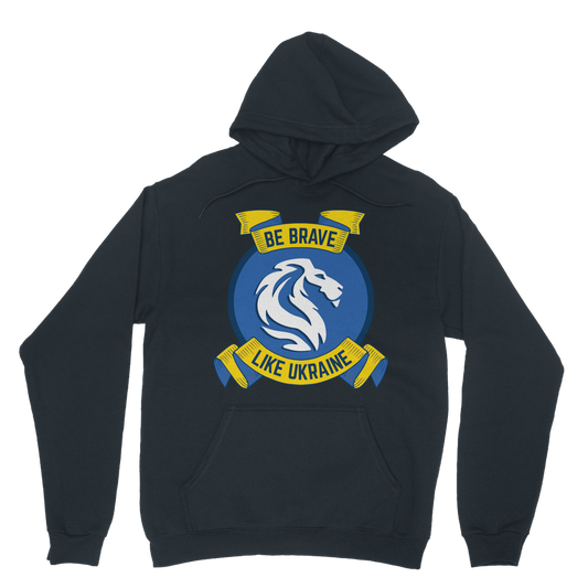 Be Brave Like Ukraine Classic Adult Hoodie