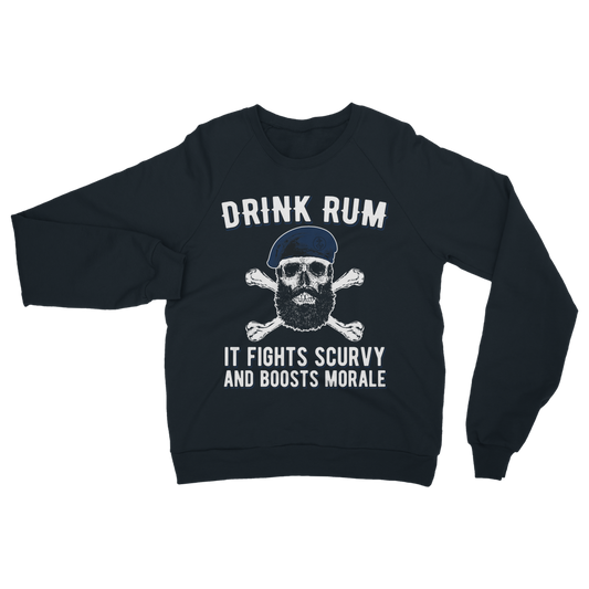 Drink Rum - It Fights Scurvy And Boosts Morale Classic Adult Sweatshirt