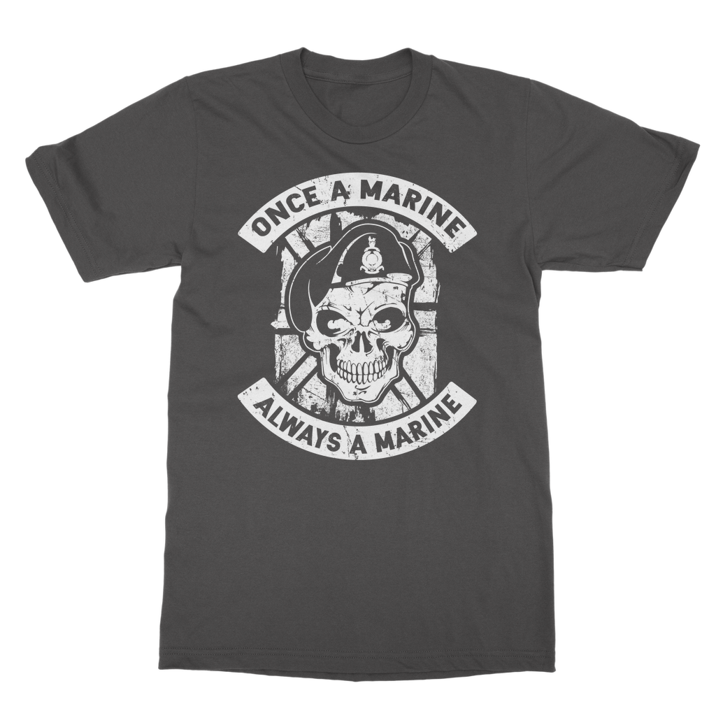 Once a Marine, always a Marine! Classic Adult T-Shirt