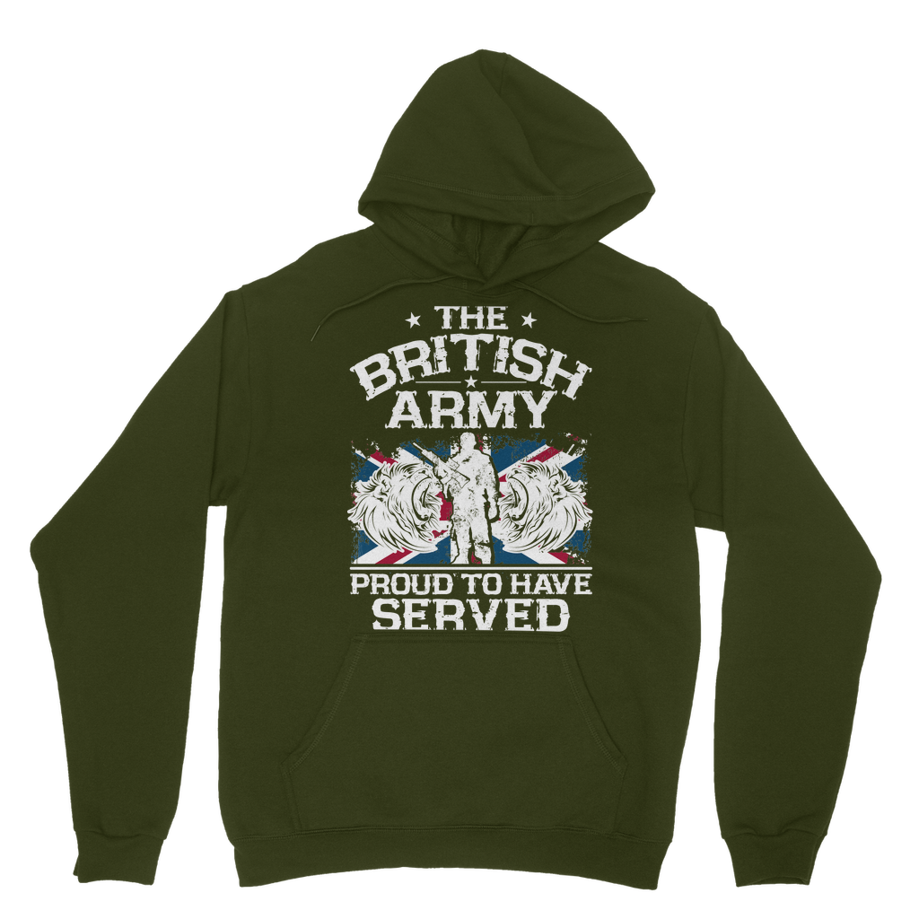 British Army - Proud To Have Served Classic Adult Hoodie