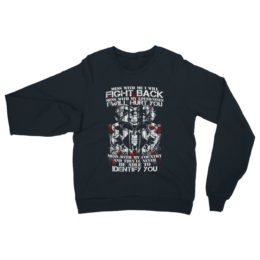 Don't Mess With My Country Classic Adult Sweatshirt
