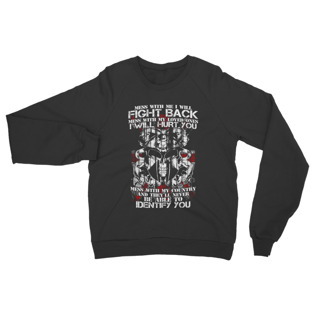 Don't Mess With My Country Classic Adult Sweatshirt