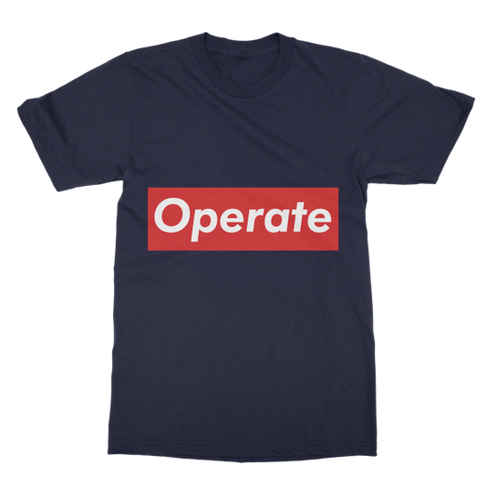 Operate Classic Adult T-Shirt