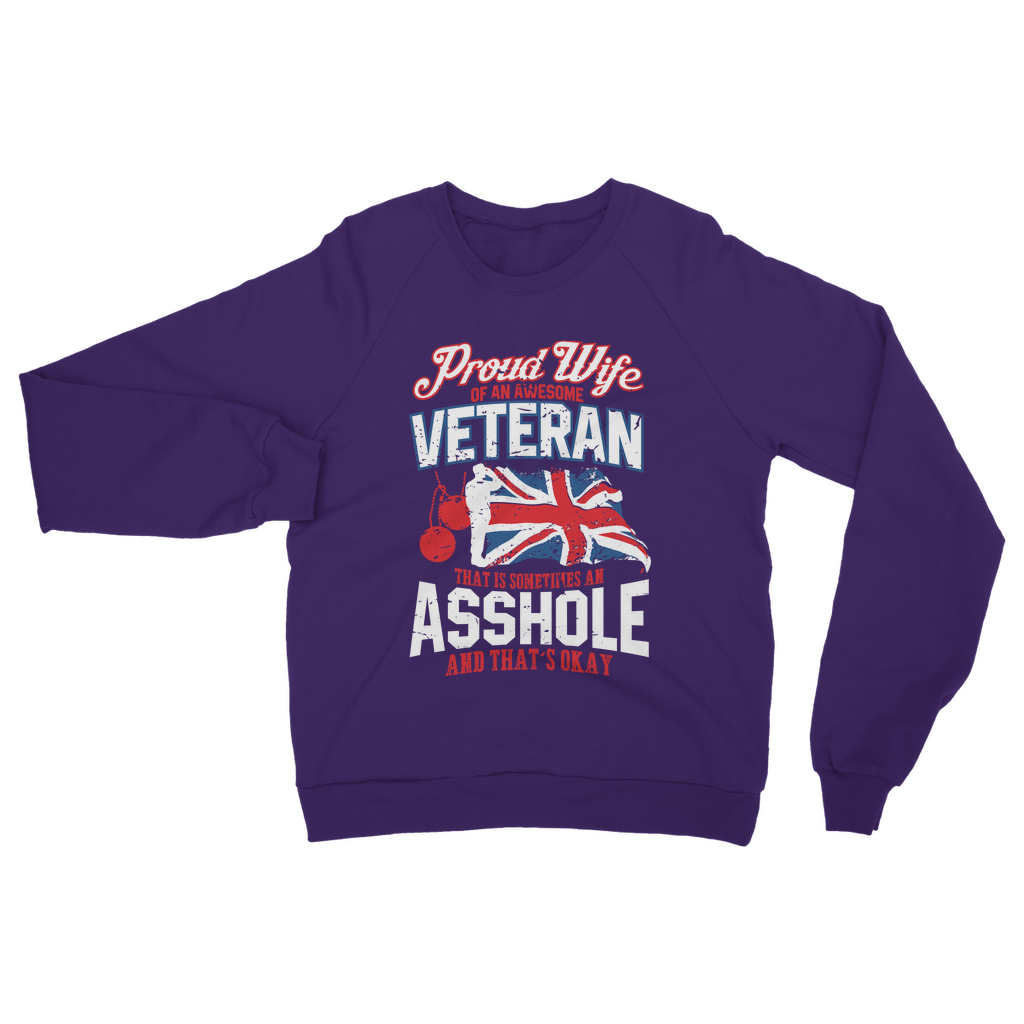 Proud Wife Of An Awesome Veteran Classic Adult Sweatshirt