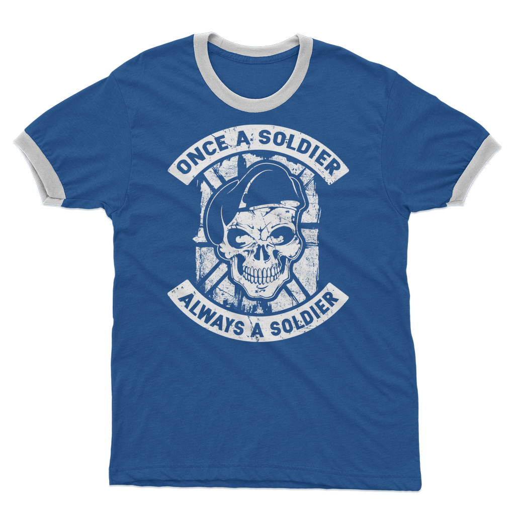 Once A Soldier Always A Soldier Adult Ringer T-Shirt
