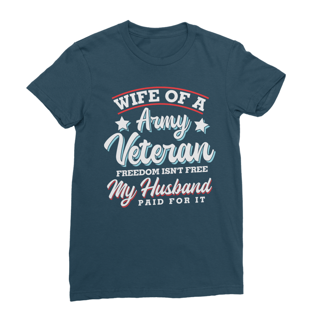 Wife of a Army Veteran Classic Women's T-Shirt
