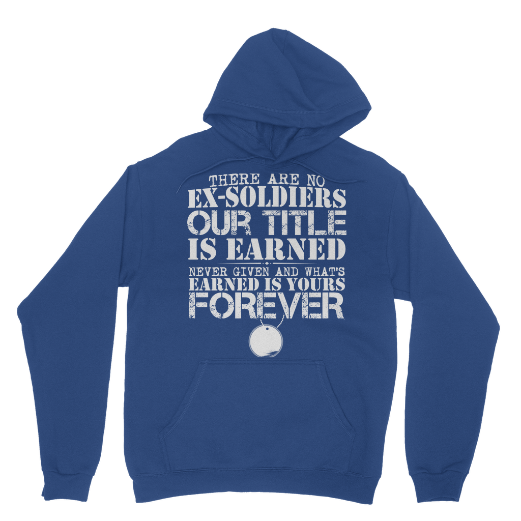 There Are No Ex-Soldiers Classic Adult Hoodie