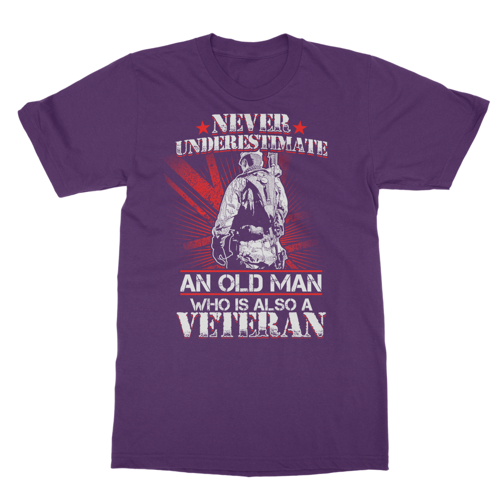 Never Underestimate An Old Man Who Is Also A Veteran Classic Adult T-Shirt