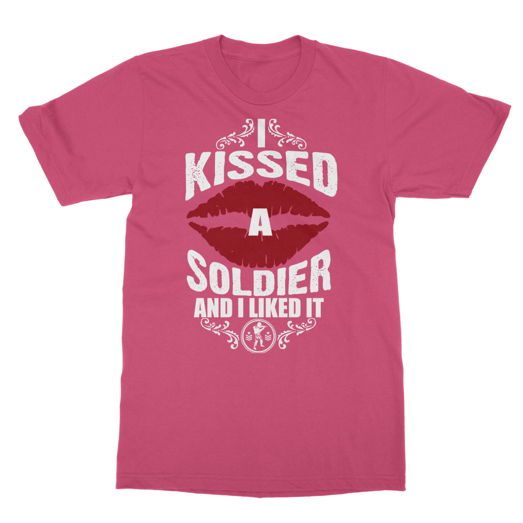 I Kissed A Soldier And I Liked It Classic Adult T-Shirt