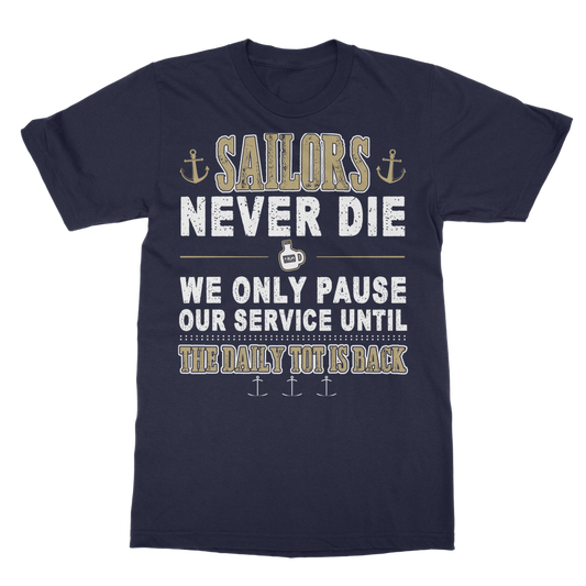 Sailors - Daily Tot Is Back Classic Adult T-Shirt