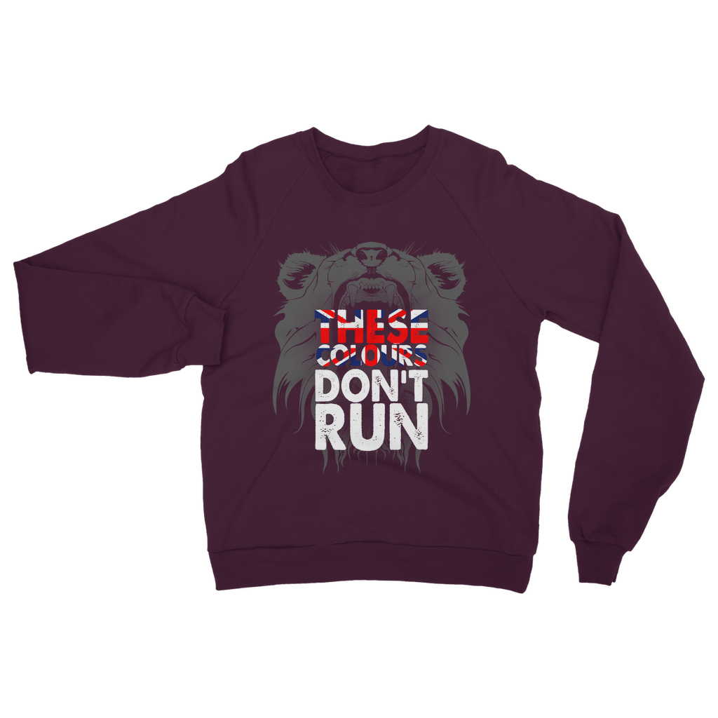 These Colours Don't Run Classic Adult Sweatshirt