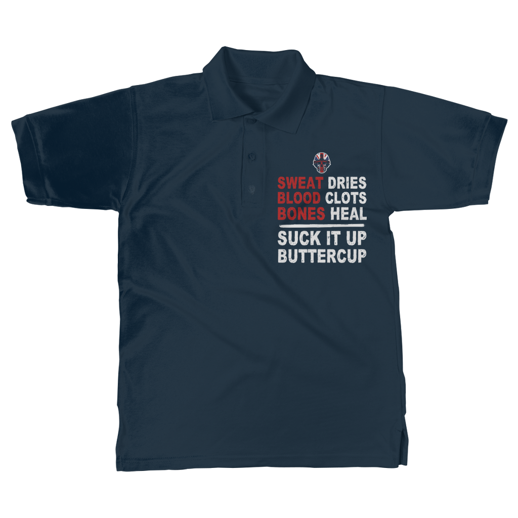 Suck It Up Buttercup Classic Adult Polo Shirt