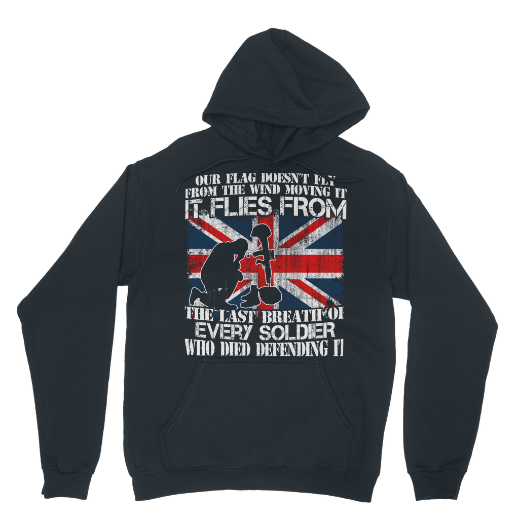 Our Flag Doesn't Fly From The Wind Moving It Classic Adult Hoodie