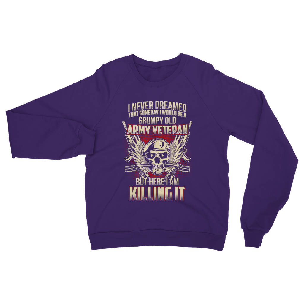 Grumpy Old Army Veteran Classic Adult Sweatshirt