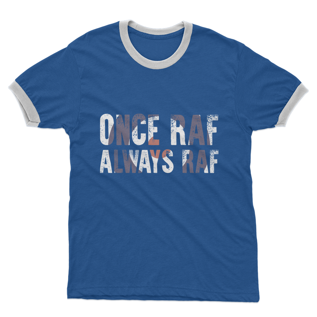 Once RAF Always RAF Adult Ringer T-Shirt