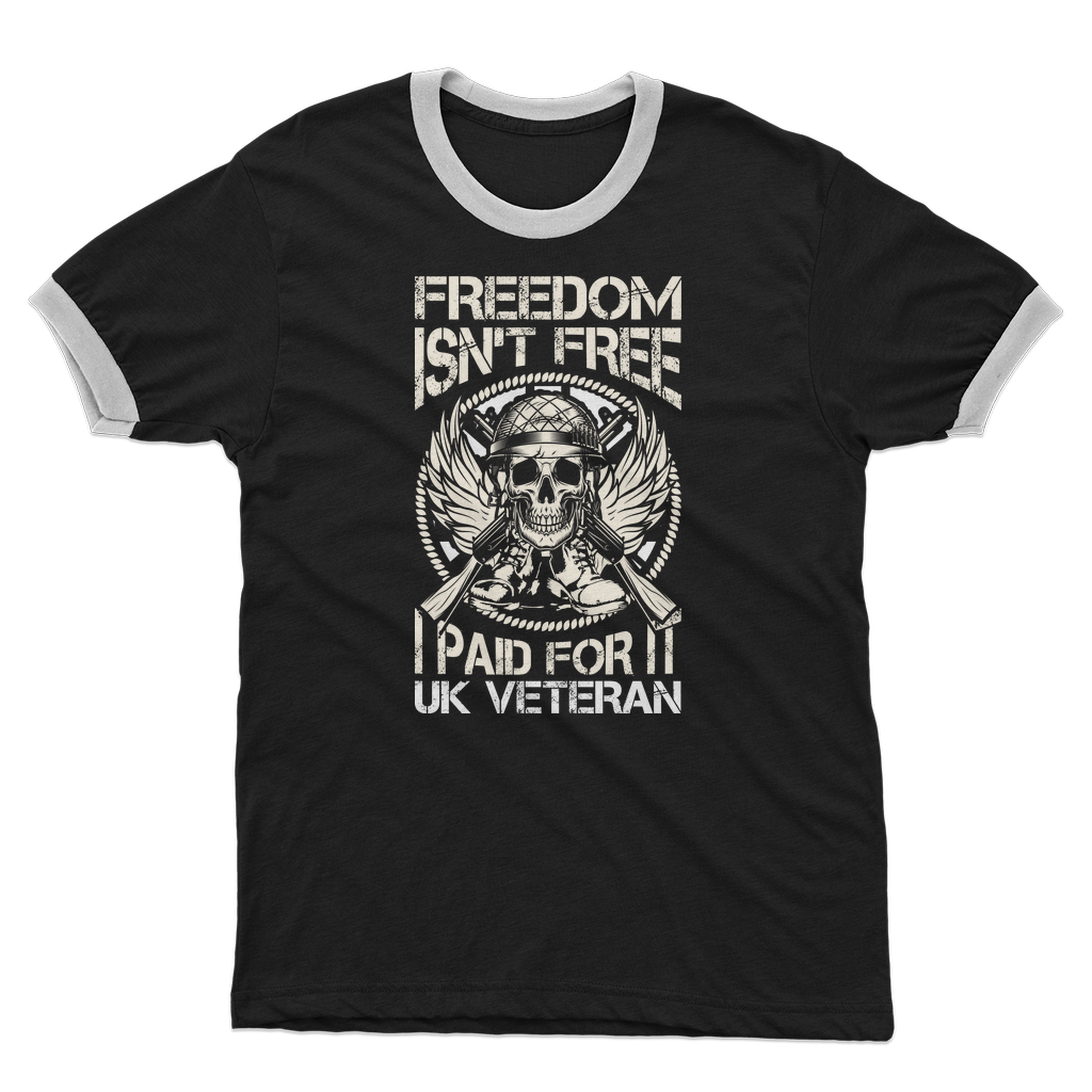 Freedom Isn't Free I Paid for It Adult Ringer T-Shirt