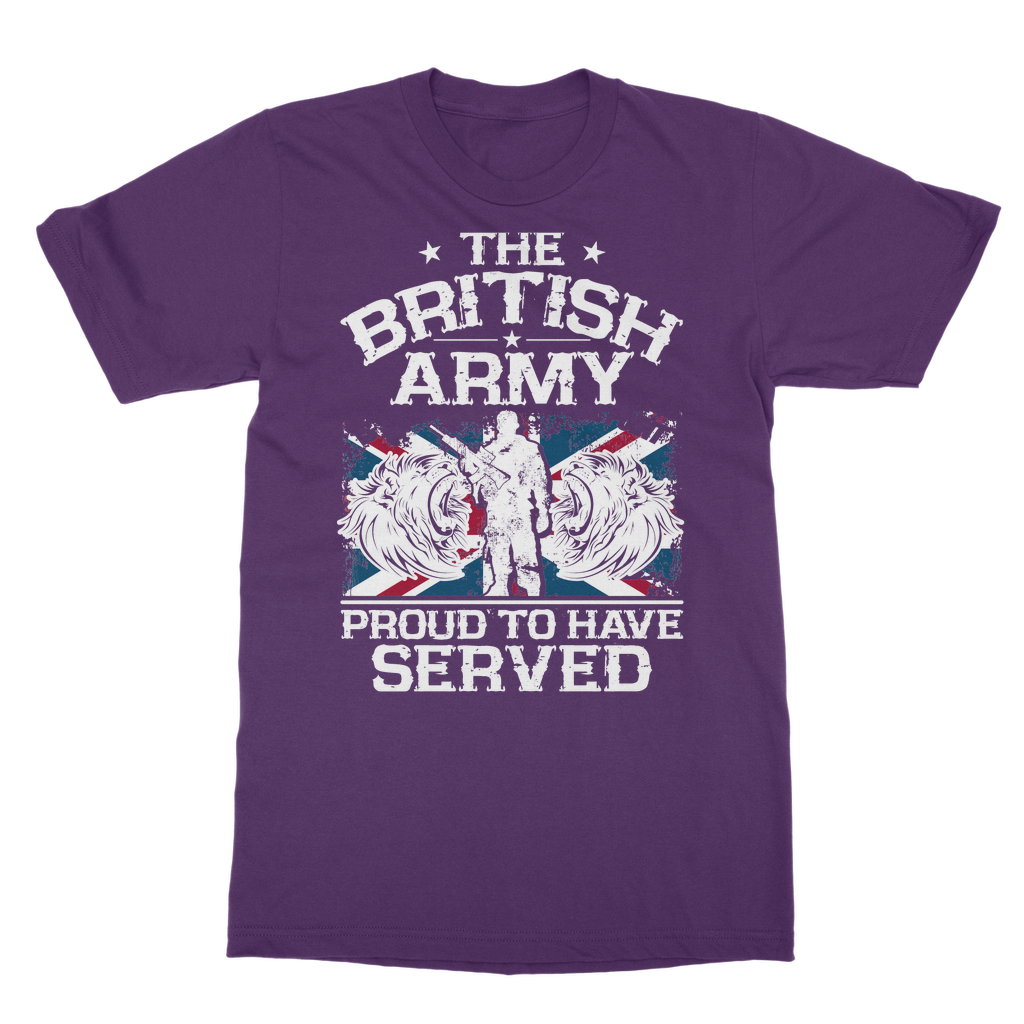 British Army - Proud To Have Served Classic Adult T-Shirt