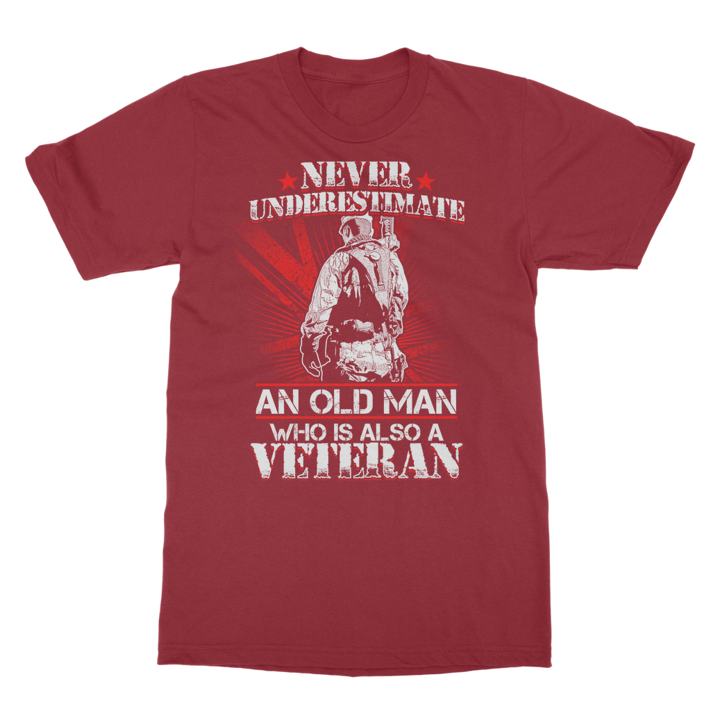 Never Underestimate An Old Man Who Is Also A Veteran Classic Adult T-Shirt