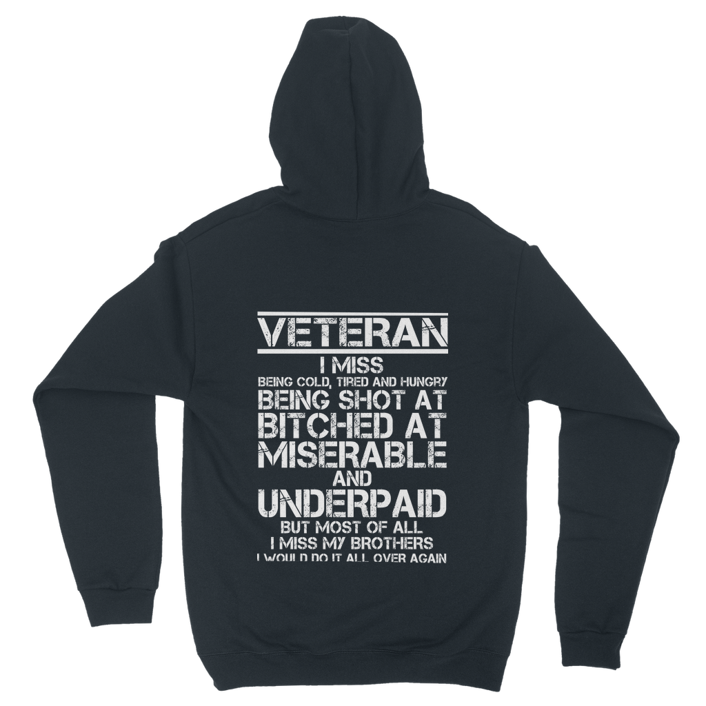 Veteran - I Would Do It All Over Again (Back Print) Classic Adult Hoodie