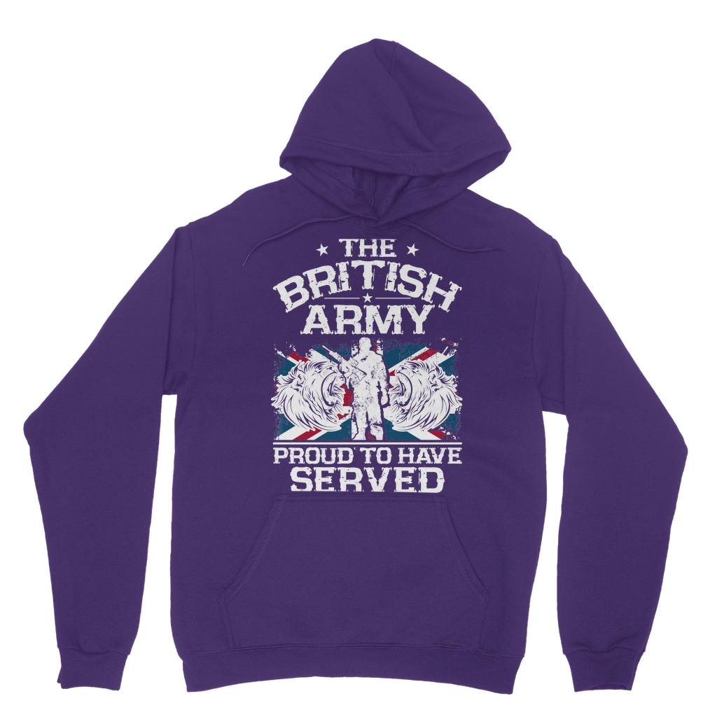 British Army - Proud To Have Served Classic Adult Hoodie