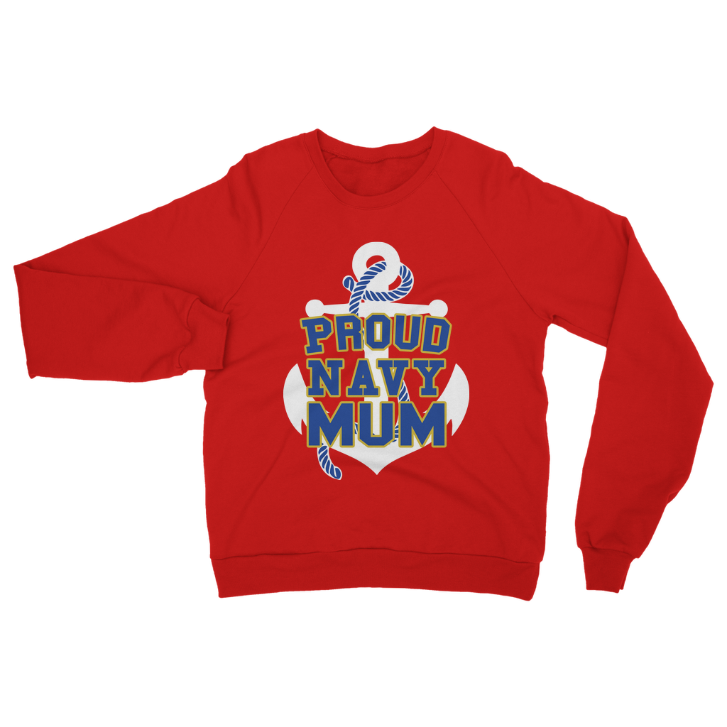 Proud Navy Mum Classic Adult Sweatshirt
