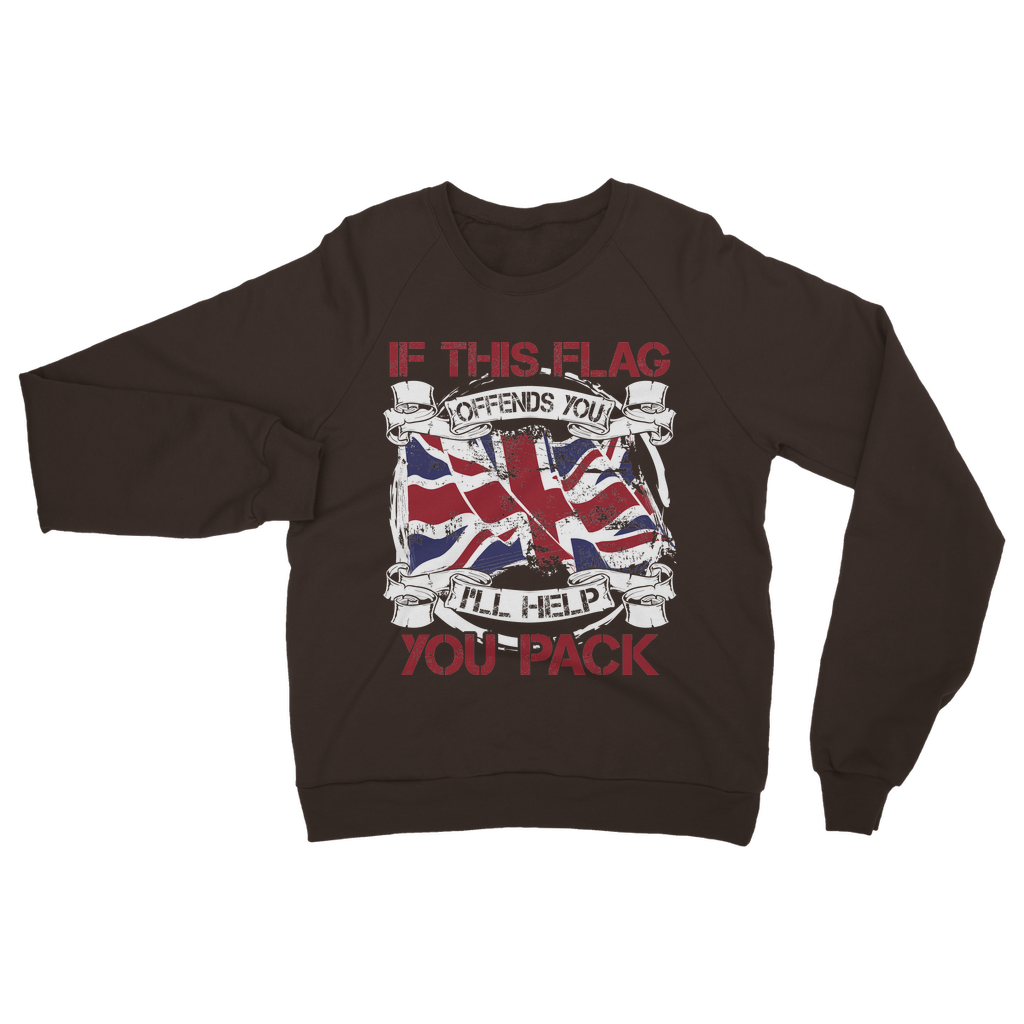 If This Flag Offends You I'll Help You Pack Classic Adult Sweatshirt