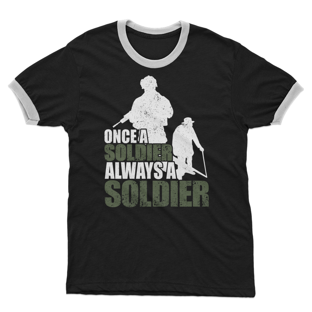 Once A Soldier Always A Soldier Adult Ringer T-Shirt