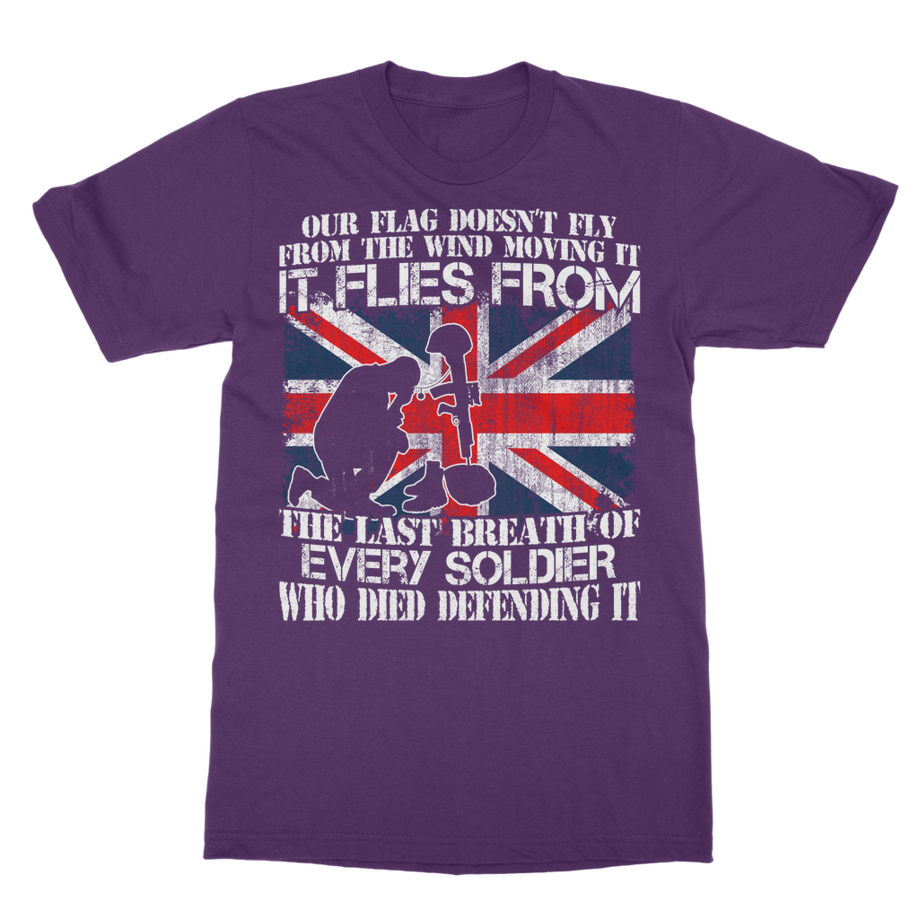 Our Flag Doesn't Fly From The Wind Moving It Classic Adult T-Shirt
