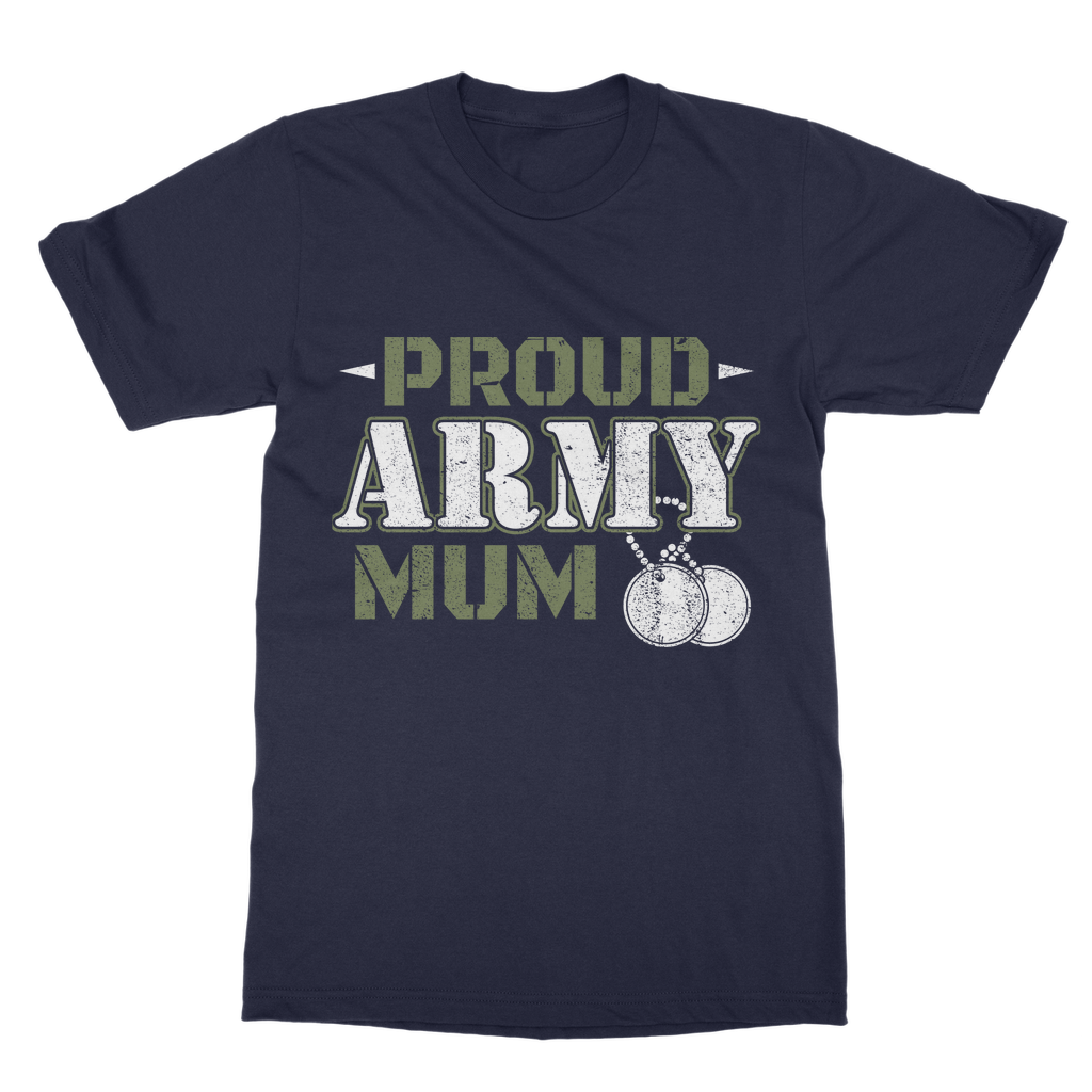 Proud Army Mum Classic Adult T-Shirt
