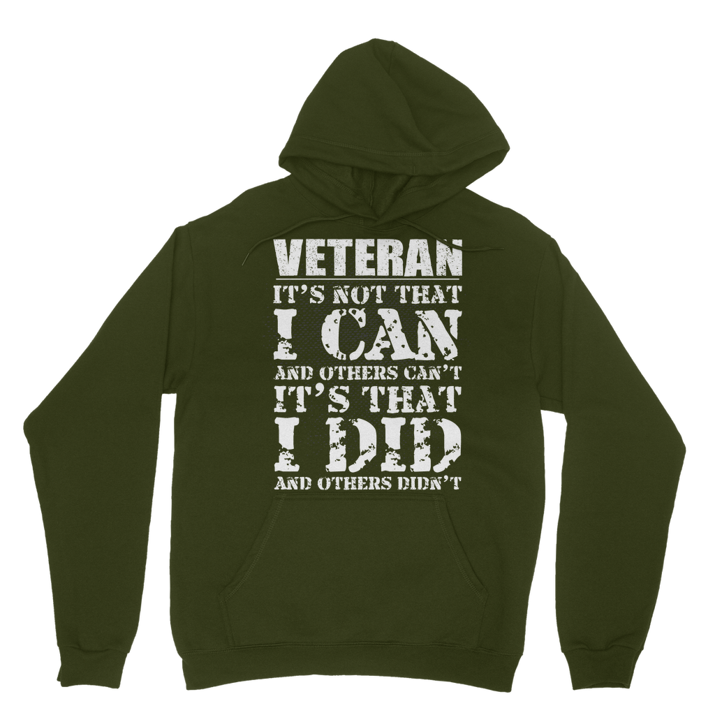 Veteran - It's That I Did Classic Adult Hoodie