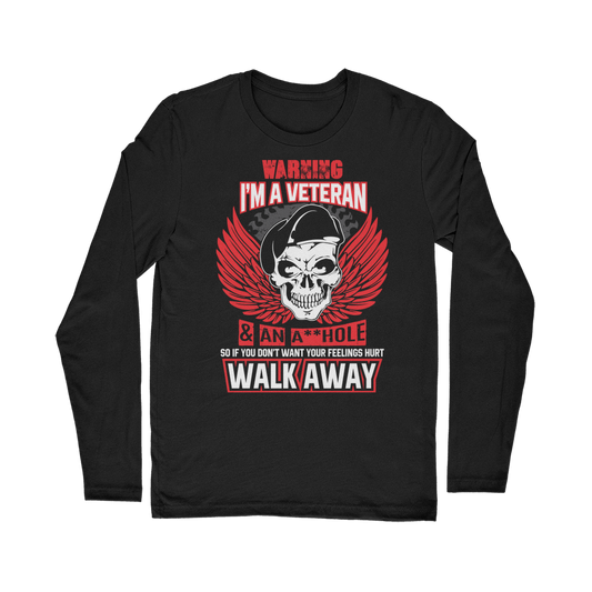 Warning - I'm A Veteran Classic Long Sleeve T-Shirt