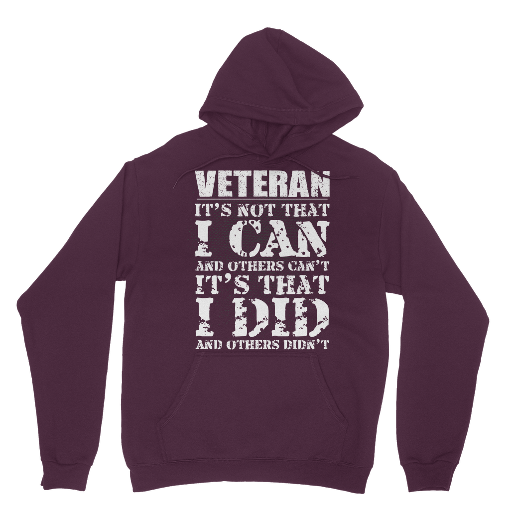 Veteran - It's That I Did Classic Adult Hoodie