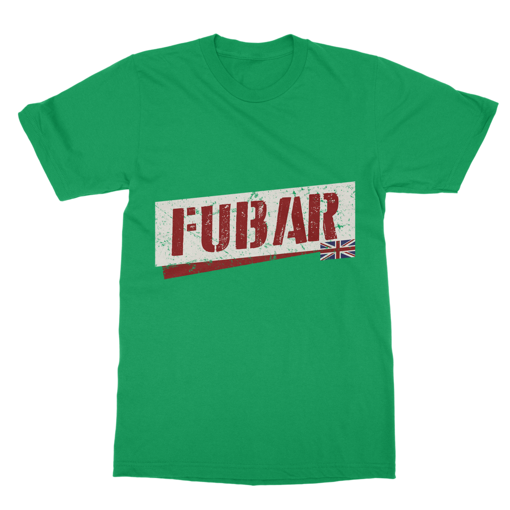 FUBAR Classic Adult T-Shirt