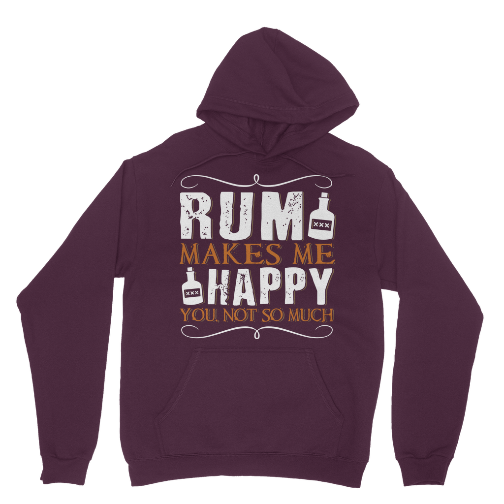 Rum Makes Me Happy, You Not So Much Classic Adult Hoodie