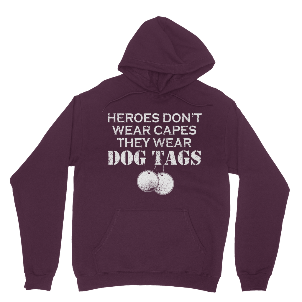 Heroes Don't Wear Capes They Wear Dog Tags Classic Adult Hoodie
