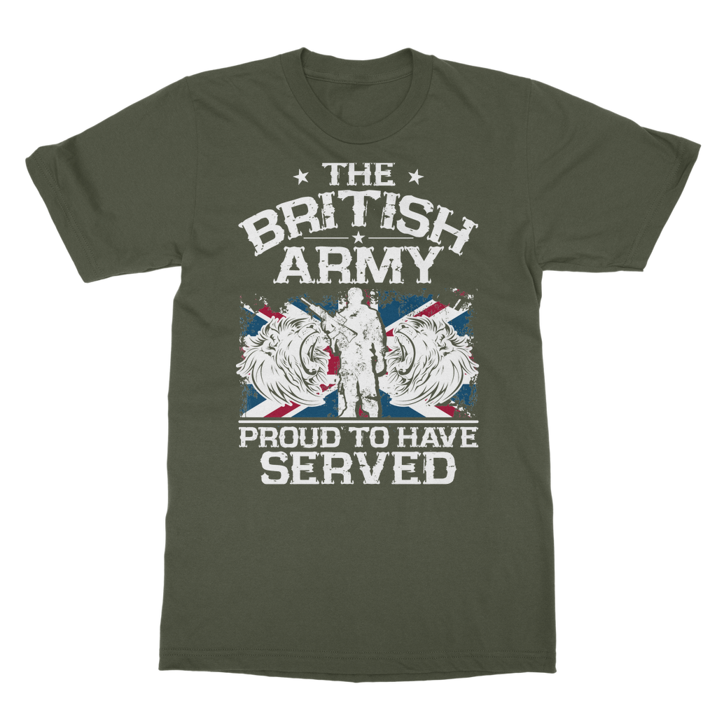 British Army - Proud To Have Served Classic Adult T-Shirt